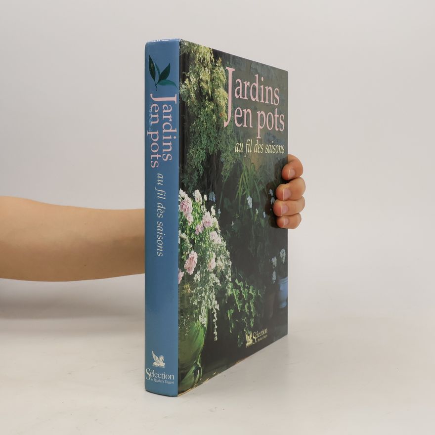 Autorenkollektiv Jardins en pots au fil des saisons