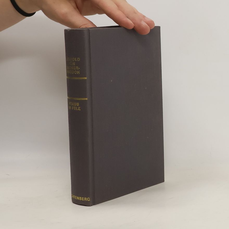 Leopold von Sacher Masoch Venus im Pelz