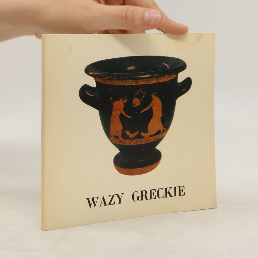 Kolektív autorov Wazy greckie II