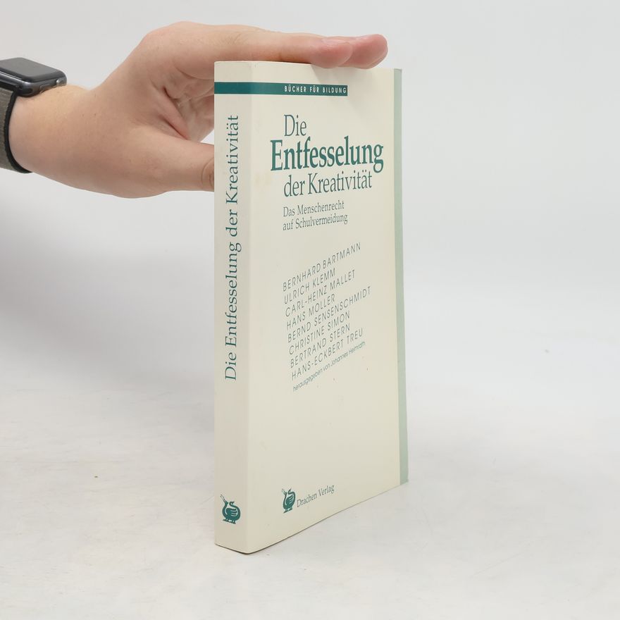 Johannes Heimrath Die Entfesselung der Kreativität
