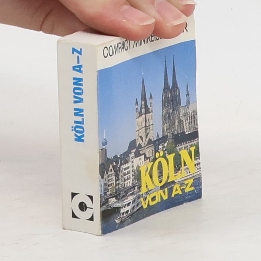 Hannsjörg Lawrenz Köln von A - Z