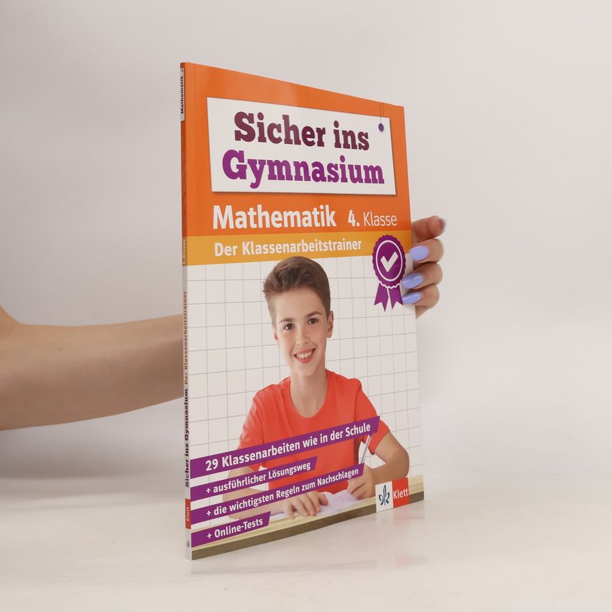 Autorenkollektiv Klett Sicher ins Gymnasium: Klassenarbeitstrainer für den Übertritt Mathematik 4. Klasse