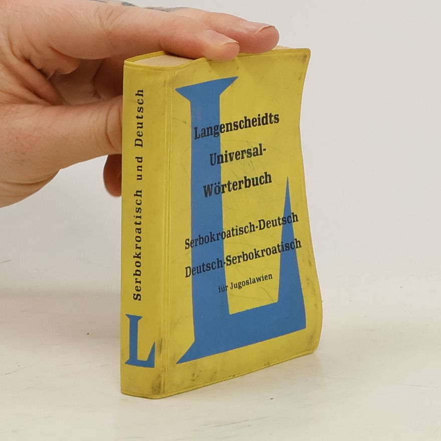 Various authors Langenscheidts Universal-Wörterbuch. Serbokroatisch und Deutsch