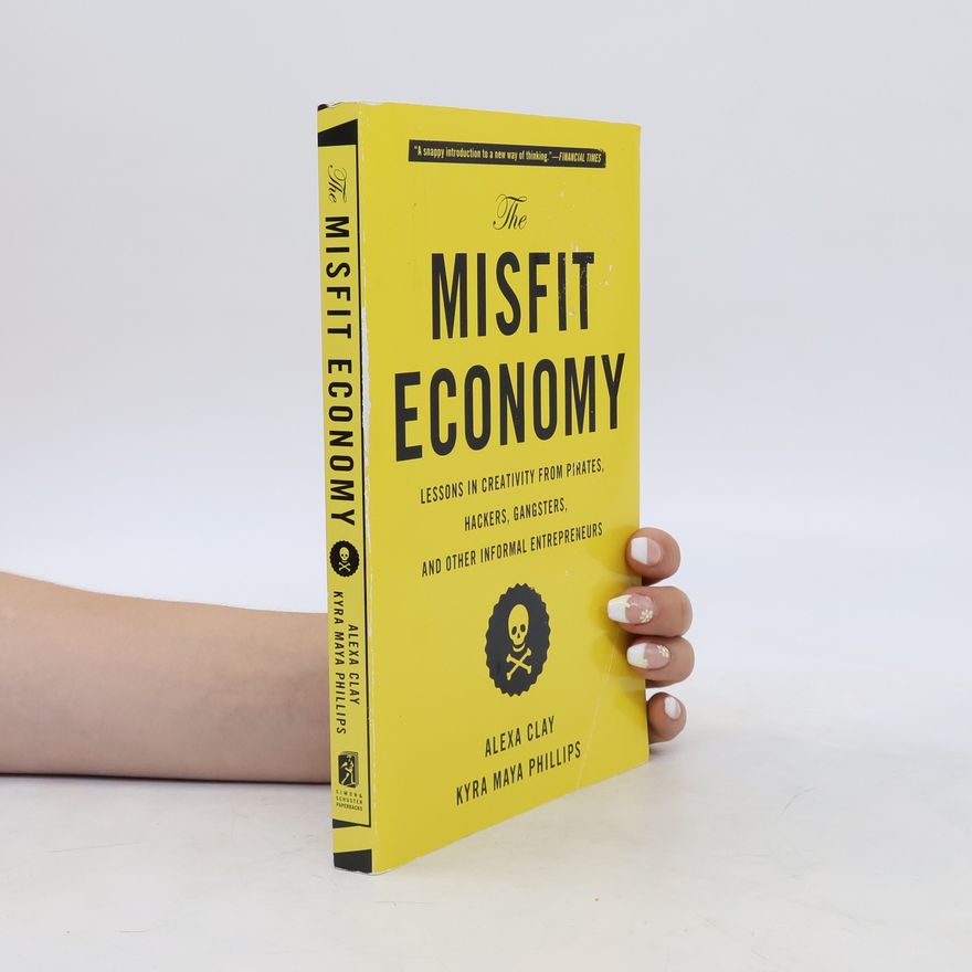 Alexander Barclay The Misfit Economy