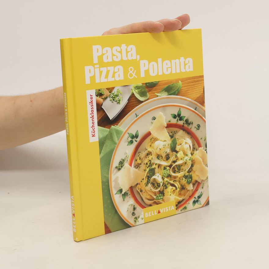 Autorenkollektiv Pasta, Pizza & Polenta
