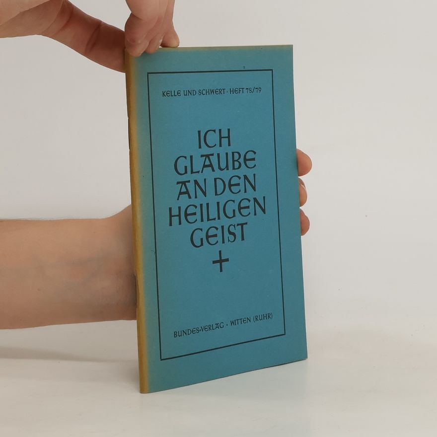 Hans Brandenburg Ich glaube an den Heiligen Geist
