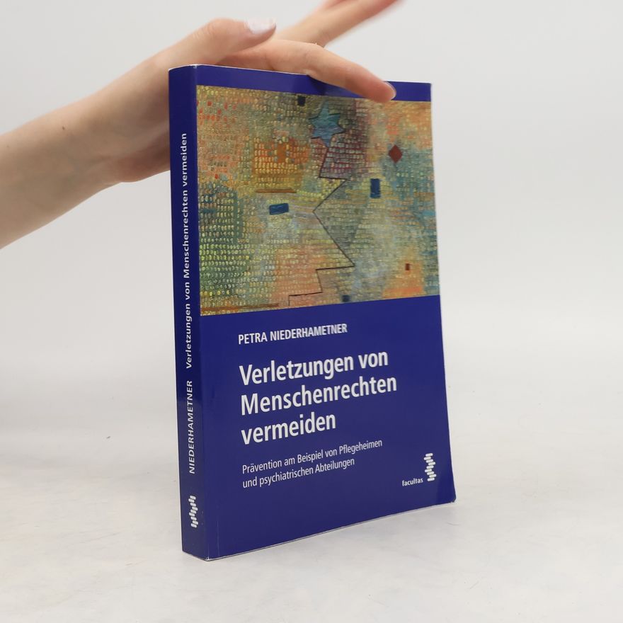 Petra Niederhametner Verletzungen von Menschenrechten vermeiden