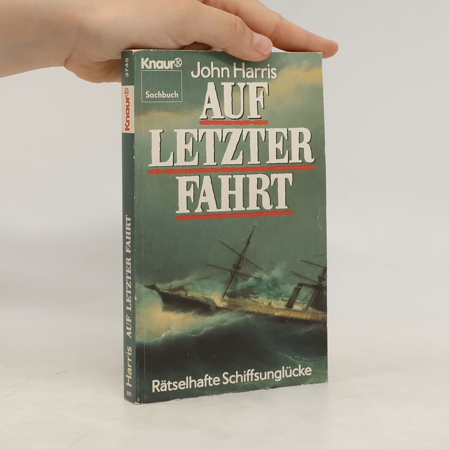 John Harris Auf letzter Fahrt