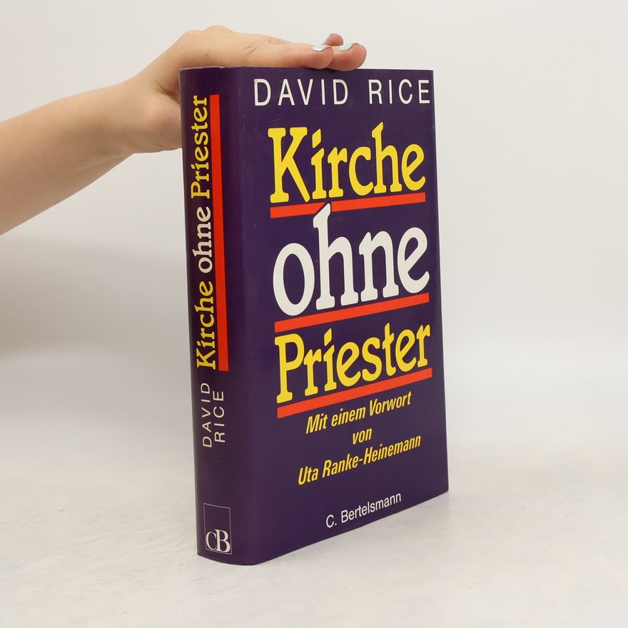 David L. Rice Kirche ohne Priester