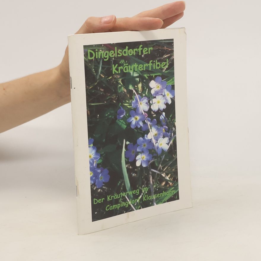 Autorenkollektiv Dingelsdorfer. Kräuterfibel