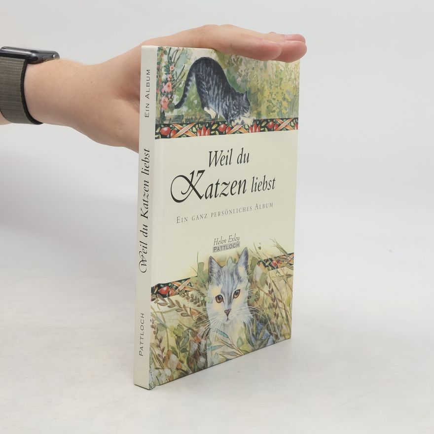 Helen Exley Weil du Katzen liebst