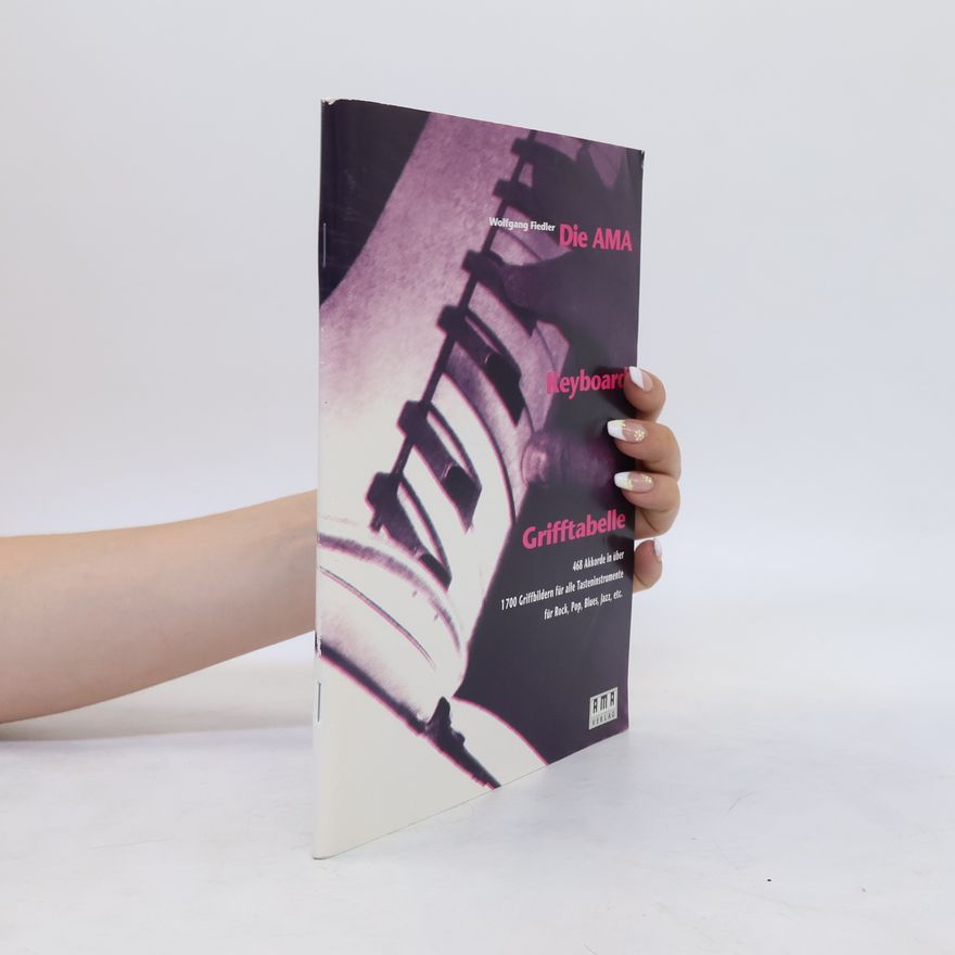 Wolfgang Fiedler Die AMA Keyboard Grifftabelle