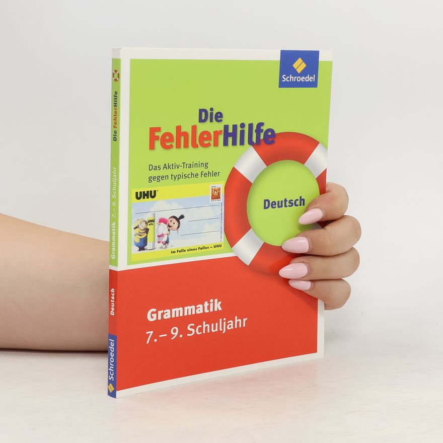 Silke Heyenga Die FehlerHilfe. Deutsch Grammatik 7 - 9
