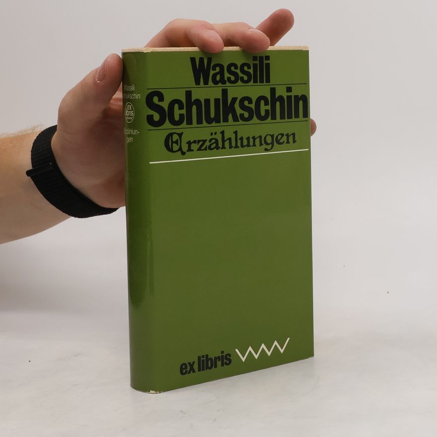 Wassili Makarowitsch Schukschin Erzählungen