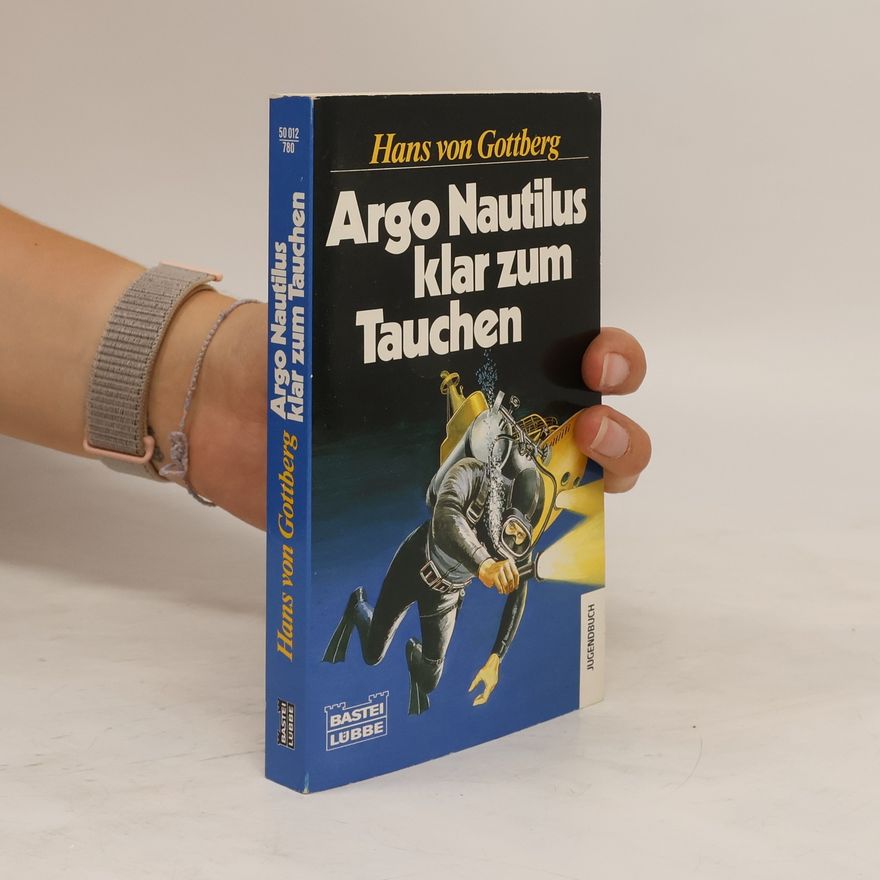 Hans von Gottberg Argo Nautilus klar zum Tauchen