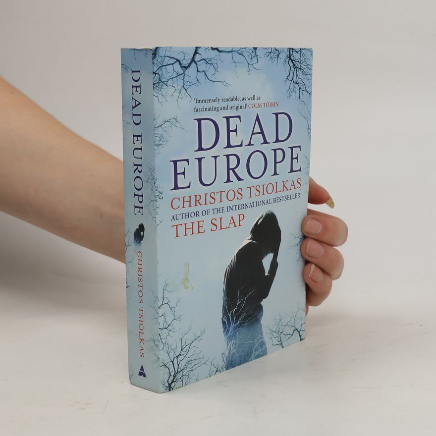 Christos Tsiolkas Dead Europe