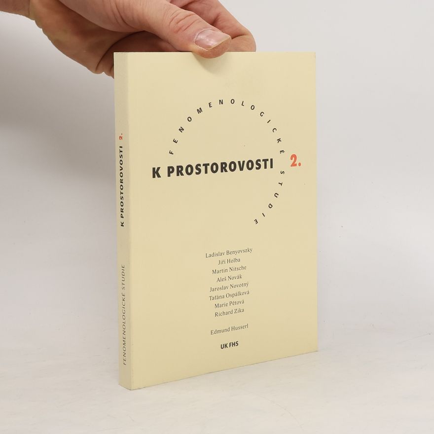 Martin Nitsche Fenomenologické studie k prostorovosti 2.