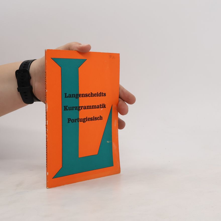 Various authors Langenscheidts Kurzgrammatik Portugiesisch