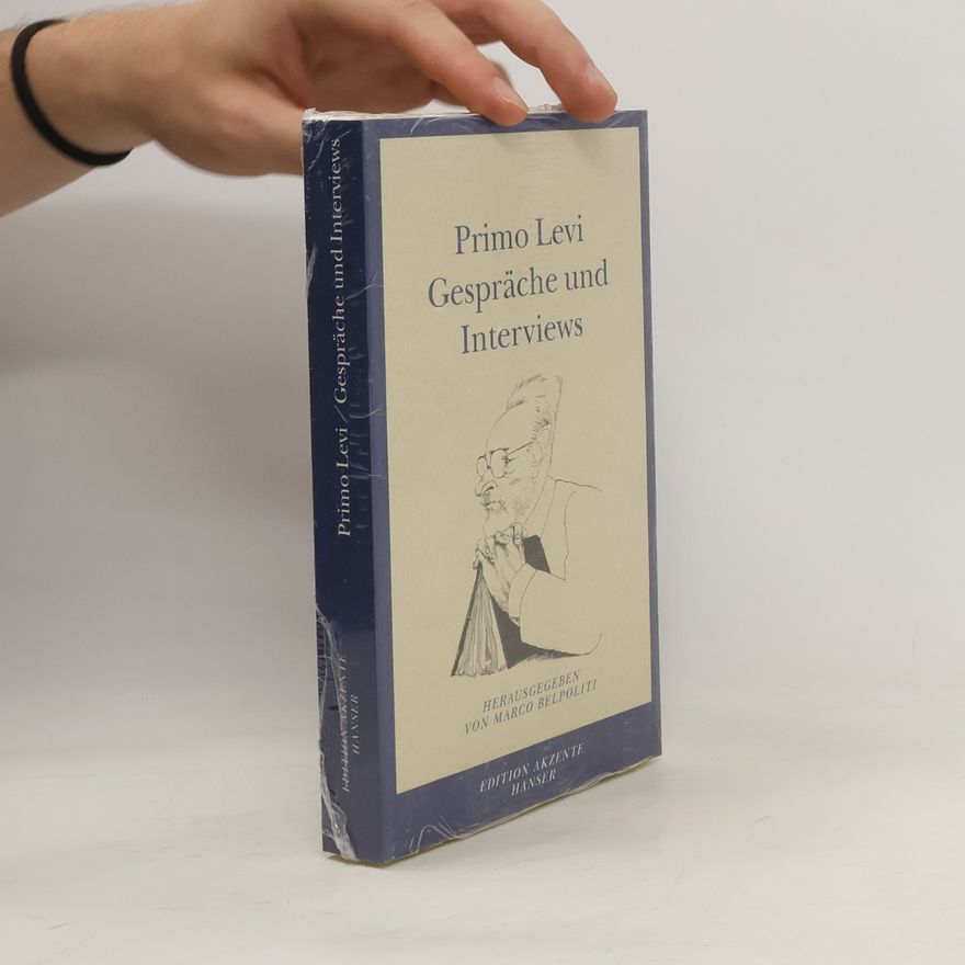 Primo Levi Gespräche und Interviews