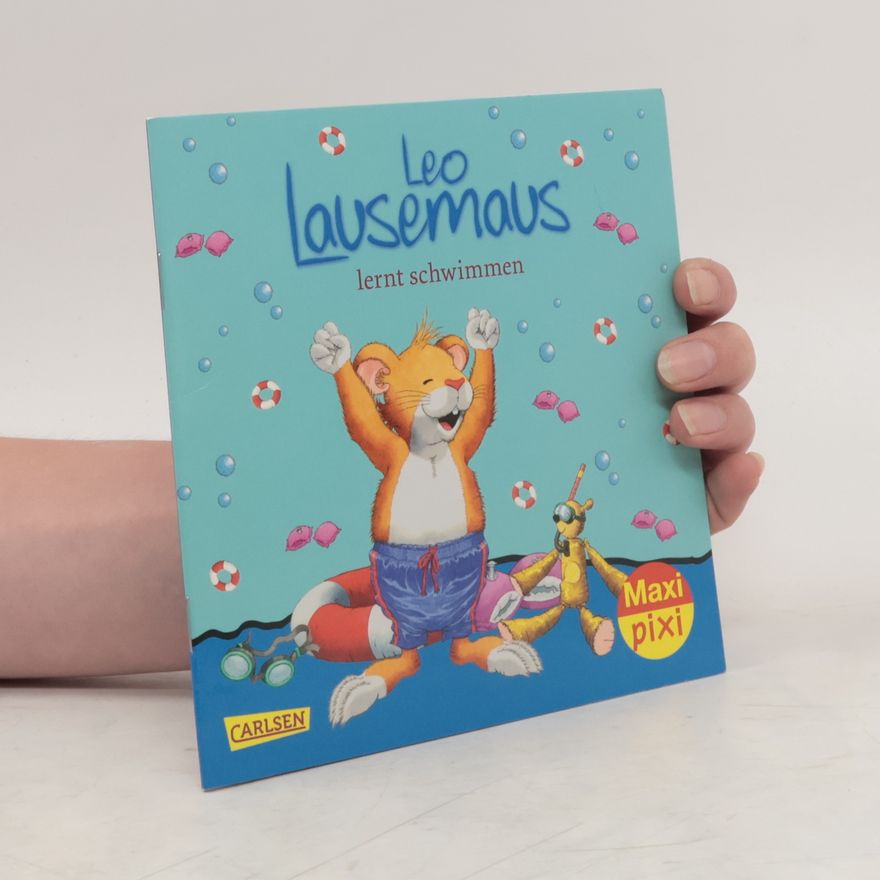 Marco Campanella Leo Lausemaus lernt schwimmen