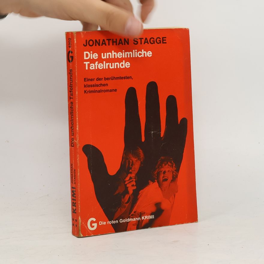 Jonathan Stagge Die unheimliche Tafelrunde