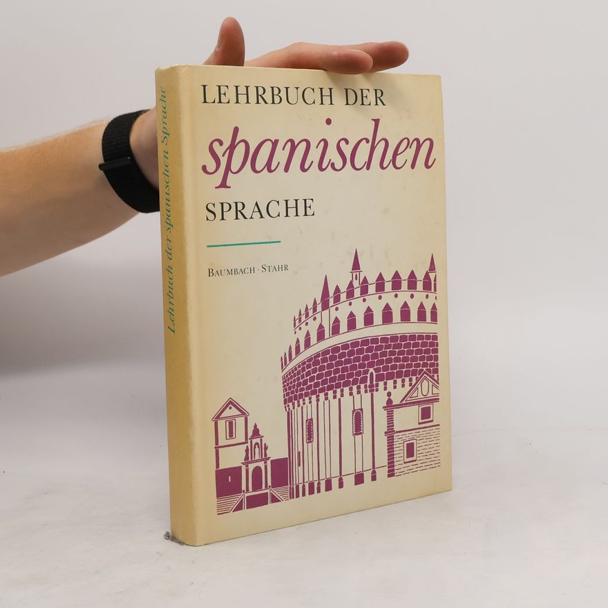 Georg Baumbach Lehrbuch der spanischen Sprache