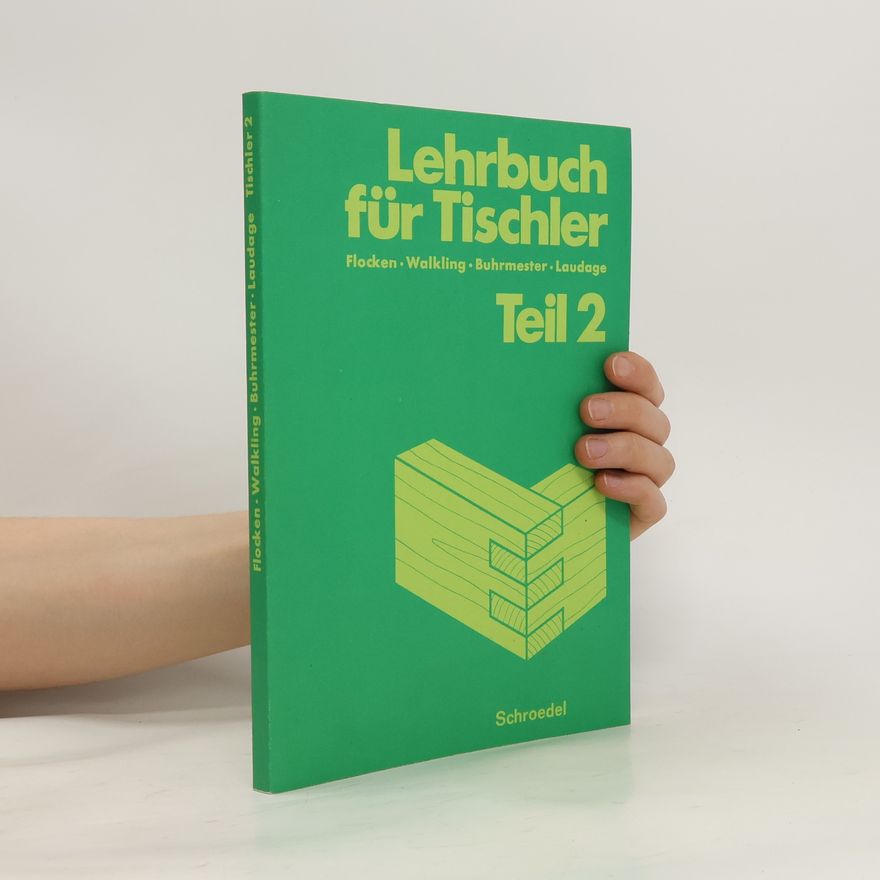 Autorenkollektiv Lehrbuch für Tischler