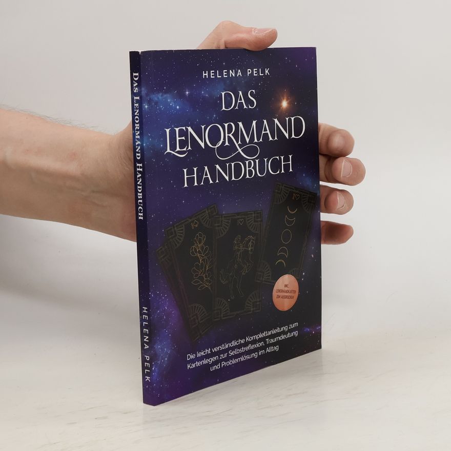 Helena Pelk Das Lenormand Handbuch