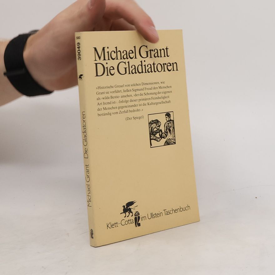 Michael Grant Die Gladiatoren