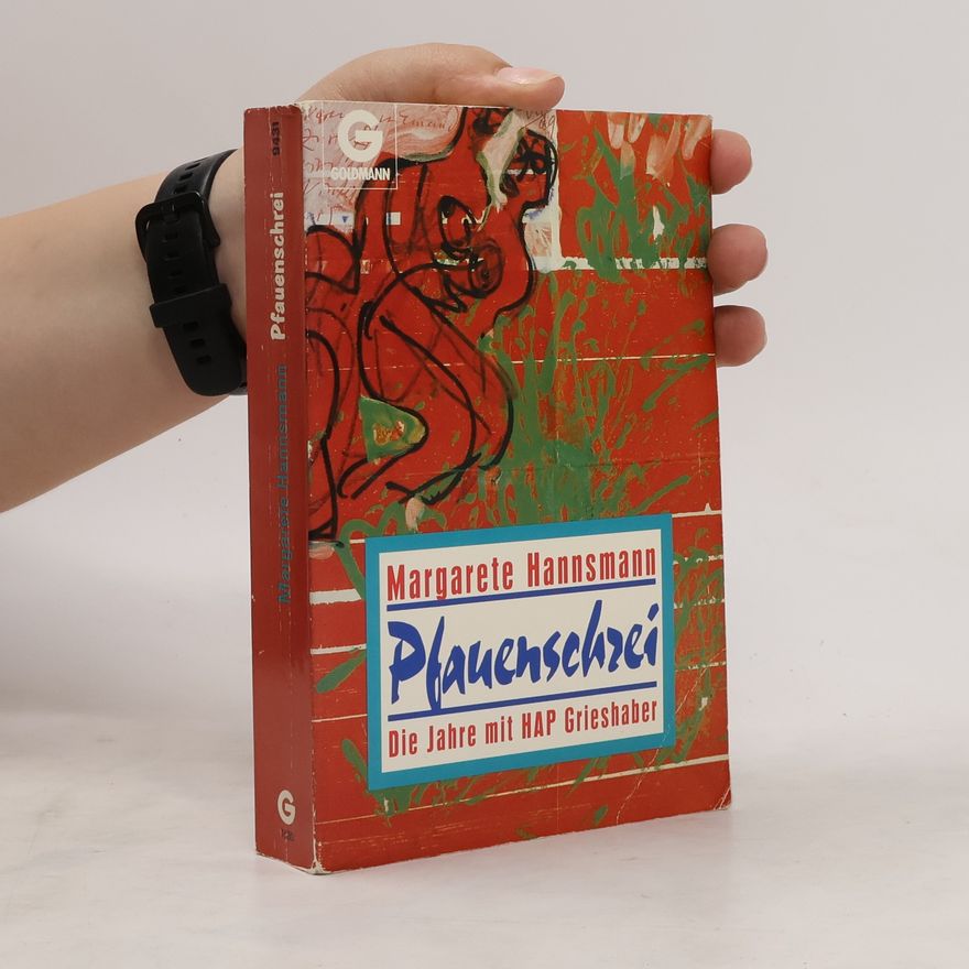Margarete Hannsmann Pfauenschrei