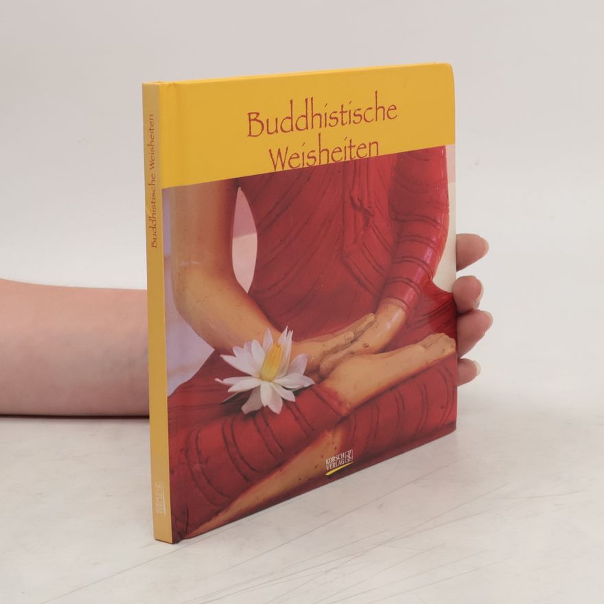 Autorenkollektiv Buddhistische Weisheiten