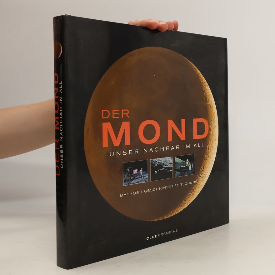Autorenkollektiv Der mond. Unser nachbar im all