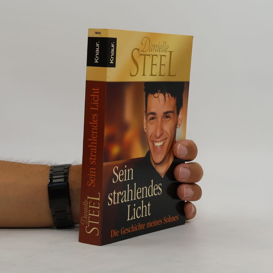 Danielle Steel Sein strahlendes Licht