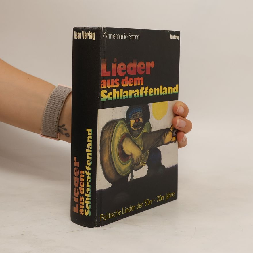 Annemarie Stern Lieder aus dem Schlaraffenland