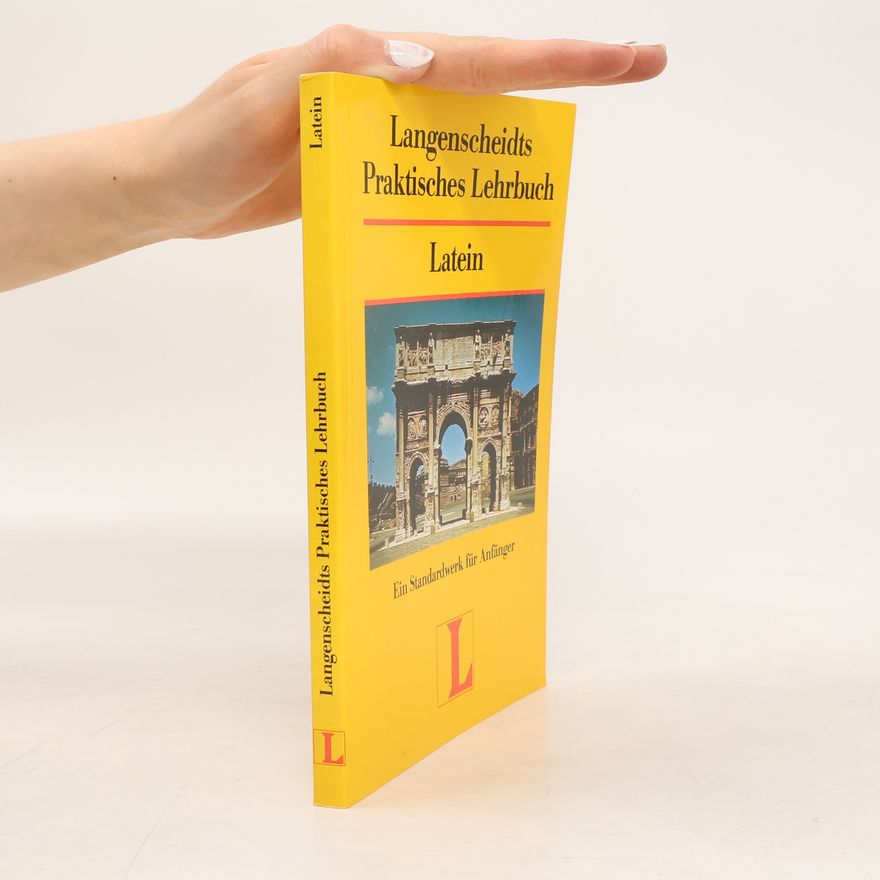Autorenkollektiv Langenscheidts praktisches Lehrbuch Latein
