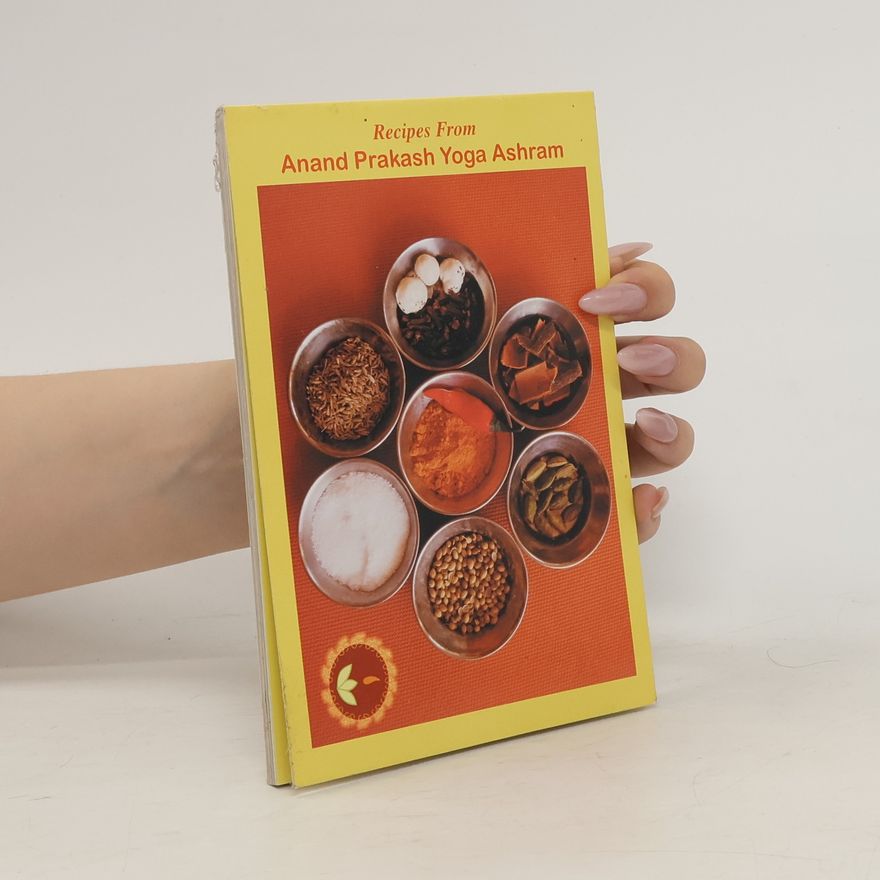 Autorenkollektiv Recipes From Anand Prakash Yoga Ashram