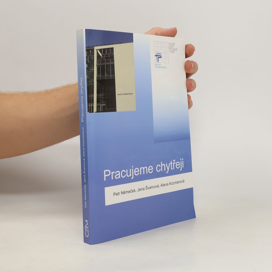 Petr Němeček Pracujeme chytřeji