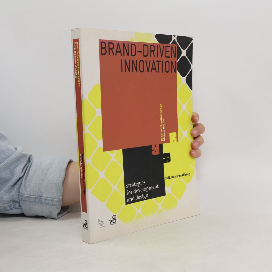 Erik Roscam Abbing Brand Driven Innovation
