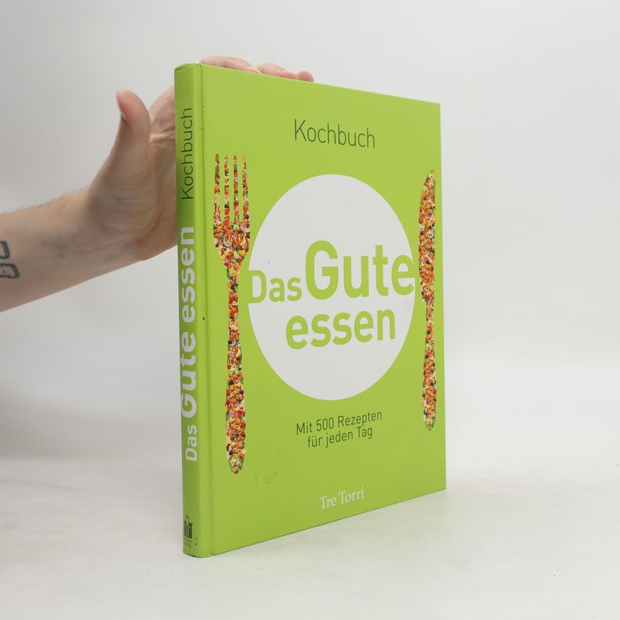 Kolektiv autorů Das Gute essen