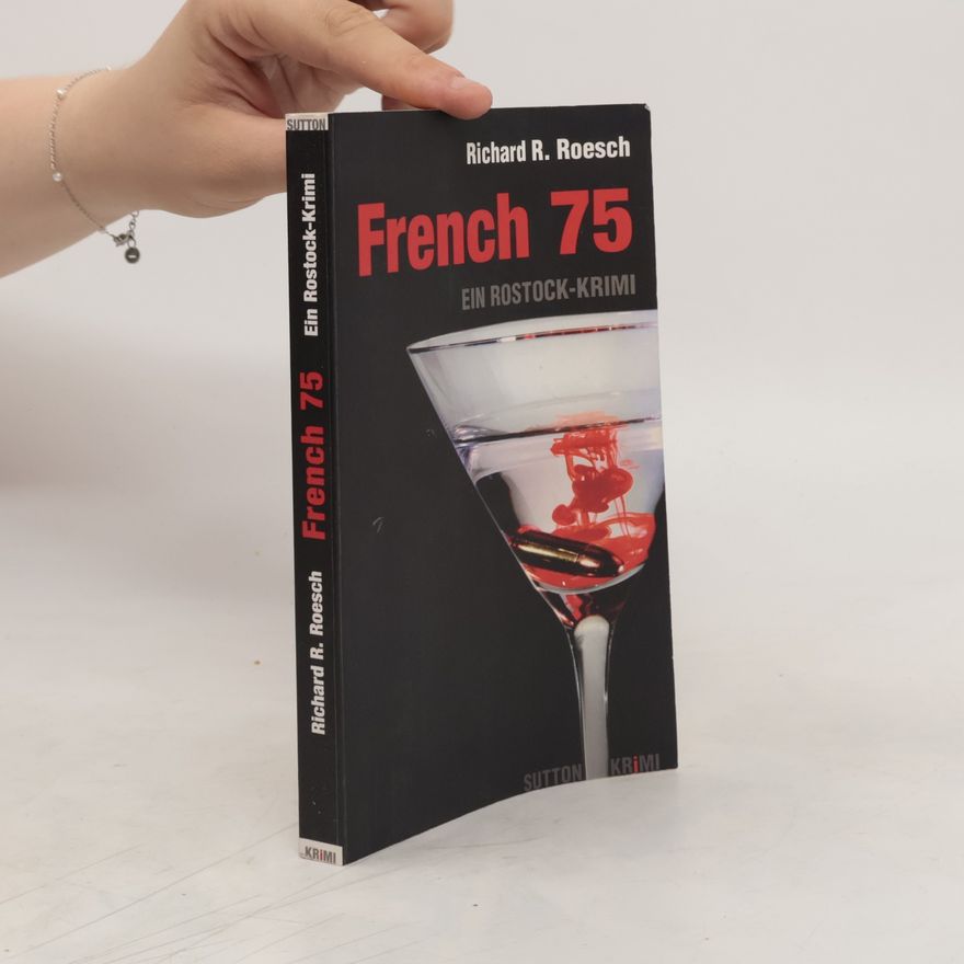 Richard R. Roesch French 75
