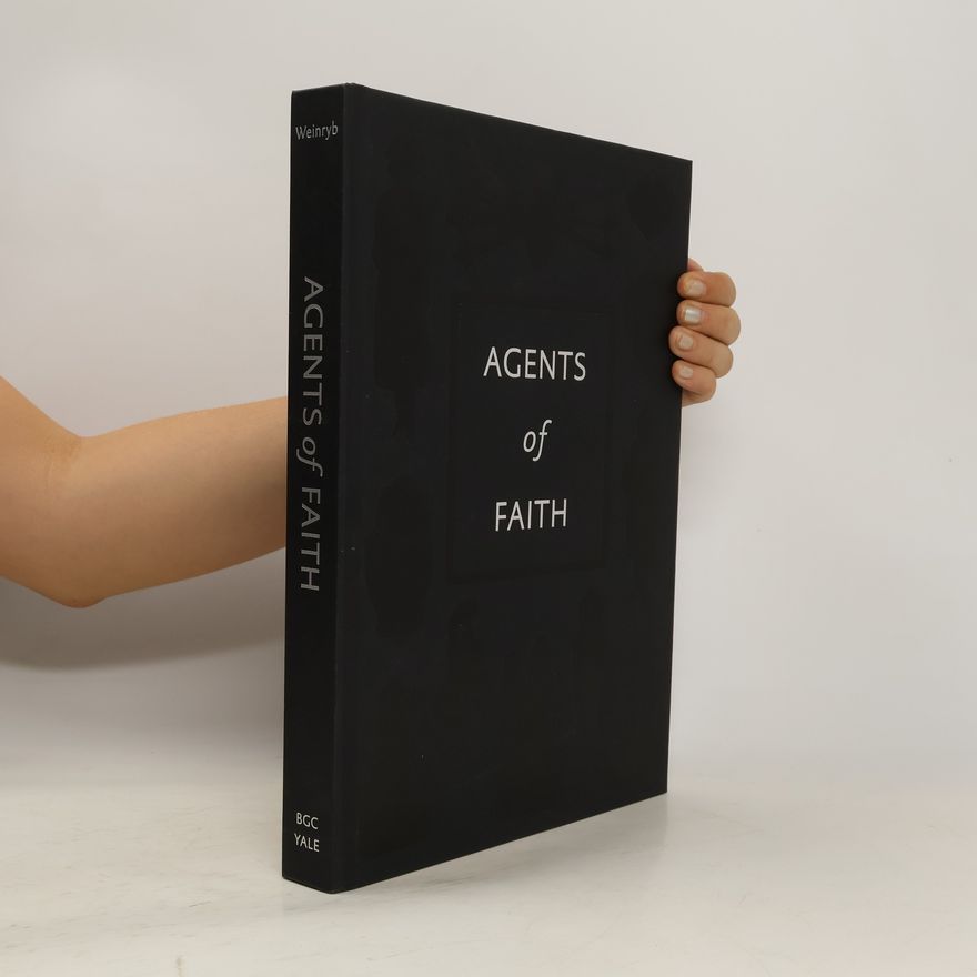 Ittai Weinryb Agents of Faith