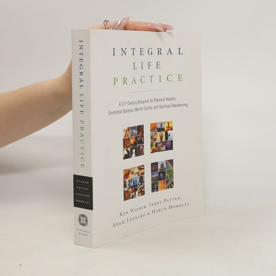 Ken Wilber Integral Life Practice