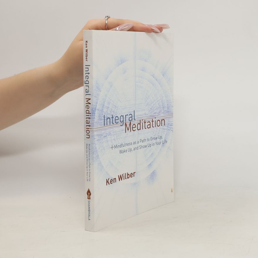 Ken Wilber Integral Meditation