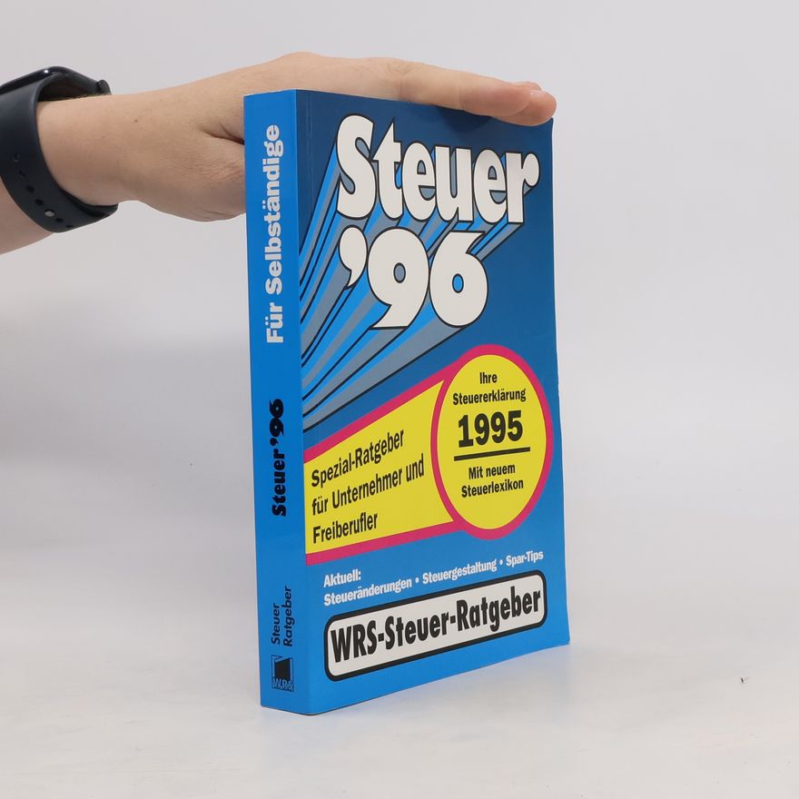 Autorenkollektiv Steuer '96. Für Selbständige
