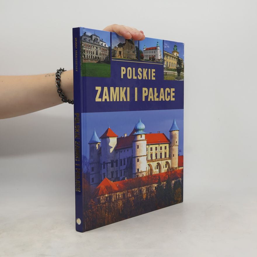 Krzysztof Żywczak Polskie zamki i pałace