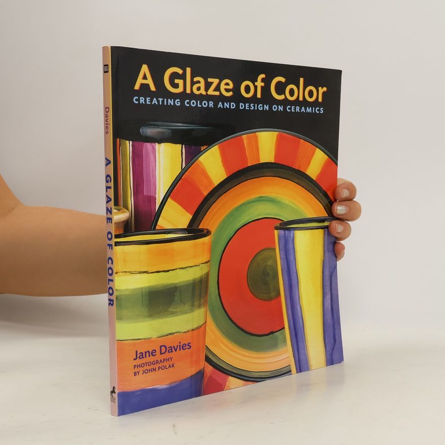 Jane Davies A Glaze of Color