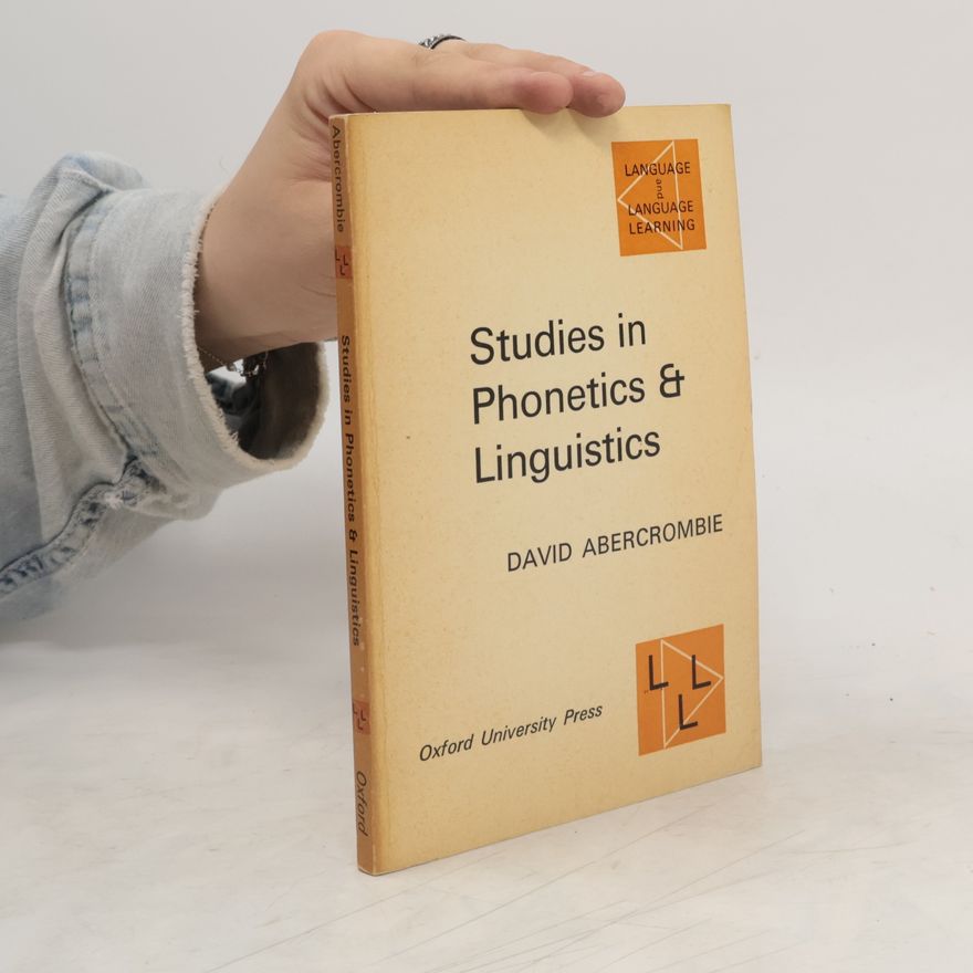 David Abercrombie Studies in Phonetics & Linguistics
