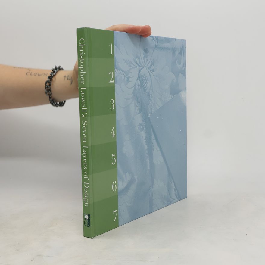 Christopher Lowell Christopher Lowell's Seven Layers of Design