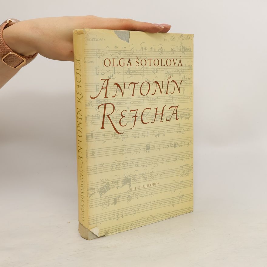 Olga Šotolová Antonín Rejcha