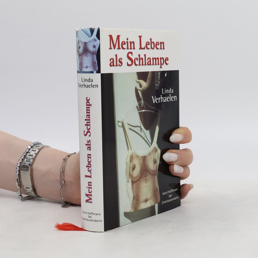 Linda Verhaelen Mein Leben als Schlampe